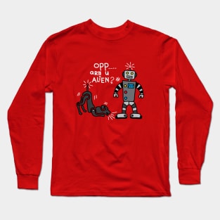 Are You Alien? Long Sleeve T-Shirt